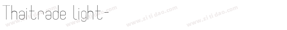 Thaitrade light字体转换